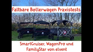 elvent faltbare Bollerwagen Erfahrungen 2020  elvent SmartCruiser WagonPro und FamilyStar im Test [upl. by Glenn]