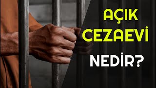 Açık Cezaevi Nedir [upl. by Eidarb]