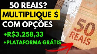 COMEÇANDO COM R50 REAIS EM OPÇÕES E BATENDO A BOLSA DE VALORES  DICA DE PLATAFORMA GRÁTIS [upl. by Yates806]