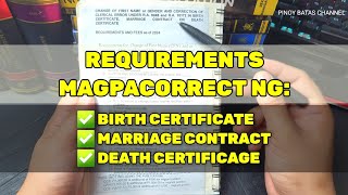 Requirements for Correction of Birth Certificate Marriage Certificate or Death Certificate LCR PSA [upl. by Lenehc23]