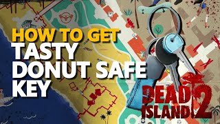 Tasty Donut Safe Key Dead Island 2 [upl. by Luapsemaj]