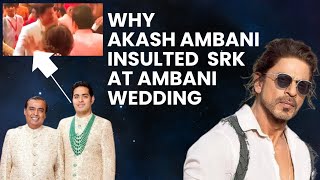 Akash Ambani Insulted Shah Rukh khan [upl. by Rickey95]