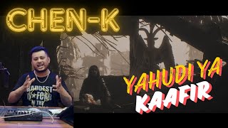 CHENK  YAHUDI YA KAAFIR  REACTIONREVIEW [upl. by Notsek]