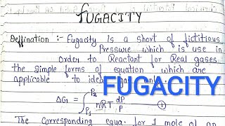 FUGACITY defination derivation FUGACITY coefficient physical chemistry [upl. by Richel178]