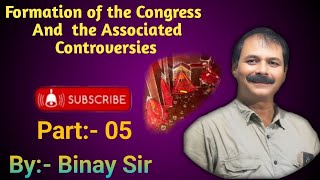 Formation Of The Congress And The Associated Controversies [upl. by Elvah322]