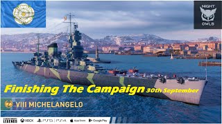 Warships Legends  Finishing The Campaign 30th September [upl. by Htennek]