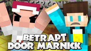 BETRAPT DOOR MARNICK  BeerCO in MINETOPIA 10 [upl. by Annaehs]