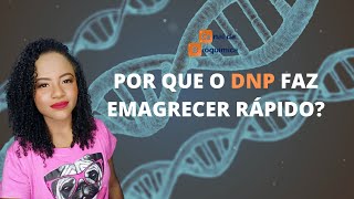 O DNP EMAGRECE RÁPIDO MAS TAMBÉM PODE MATAR RÁPIDO [upl. by Ennaira]