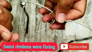 metal halfsemi rimless frame  broken wire fix at home  half frame chasma ka wire lagane ka tarika [upl. by Sessylu]