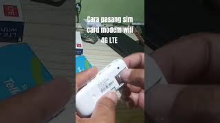 Cara pasang SIM card modem wifi 4G LTE [upl. by Jewett]