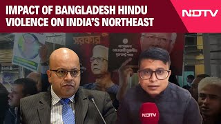 Bangladesh Hindu Violence  How Violence Against Hindus In Bangladesh Has Affected Indias Northeast [upl. by Lolanthe]