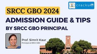 SRCC GBO 2024 Admission Guide  Tips for Students By SRCC GBO Principal [upl. by Riesman]