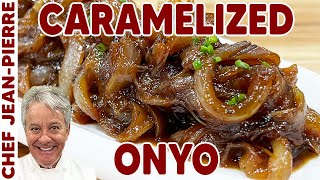 Caramelized Onyo Onion Fast amp Delicious  Chef JeanPierre [upl. by Aisak]