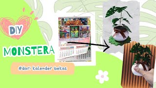 DIY Monstera Dari Kalender Bekas tutorial recycle handmade [upl. by Akahc]