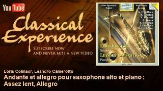 André Chailleux  Andante et allegro pour saxophone alto et piano  Assez lent Allegro [upl. by Irehs223]