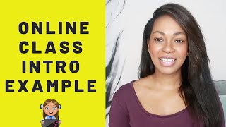 Introduction For Online Class EXAMPLE [upl. by Annyahs]