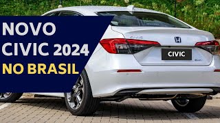 NOVO HONDA CIVIC 2024 ESTÁ LINDO MAS O PREÇO É ASSUSTADOR [upl. by Suicul]