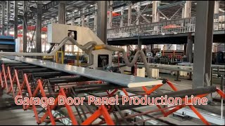 Fully Automatic Industrial Insulated Garage Door Panel Production Line [upl. by Bern779]