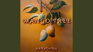 Mango Tree [upl. by Reilly]