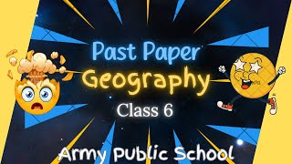 APS Geography Past Paper for Class 6 Champs Excel in Your Exams [upl. by Pia]