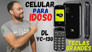 CELULAR PARA IDOSOS  DL YC130 SIMPLES E PRÁTICO [upl. by Aidni992]