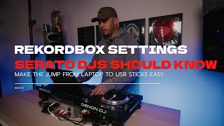 Moving From Serato To Rekordbox CHANGE THESE SETTINGS [upl. by Einnahpets]