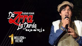 Karan Khan  Da Zrra La Darda Official  Bya Hagha Makhaam Dy Part III Audio [upl. by Nalda]