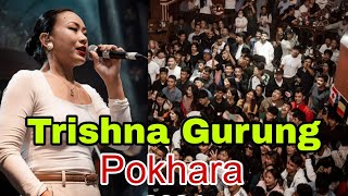 Khani Ho Yahmu  Live Show Trishna Gurung  Pokhara 2024 trishnagurung trishnagurungsongs [upl. by Metcalf]