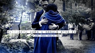 Elizabeth Keen amp Donald Ressler  Can You Hold Me [upl. by Nimsay]