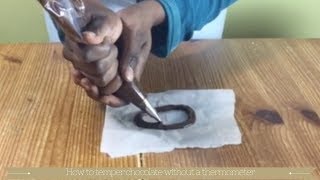 How to temper chocolate without a thermometer [upl. by Nissa]