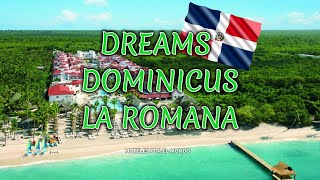 🏖️ Dreams Dominicus La Romana 5⭐ en Bayahíbe  República Dominicana 🇩🇴 [upl. by Opal]