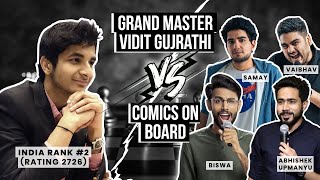 VIDIT GUJRATHI VS COMEDIANS ON BOARD ft aupmanyu yokalyanyo vaibhavsethiacomedian [upl. by Losse]