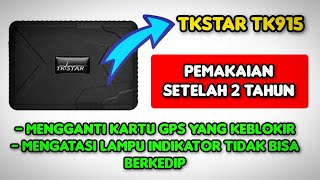 TKSTAR TK915 GPS TRACKER CARA MENGATASI GPS TKSTAR TK915 TIDAK BERKEDIP GANTI KARTU [upl. by Allecsirp]