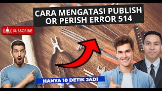 CARA MENGATASI PUBLISH OR PERISH EROR 514 [upl. by Jasper456]