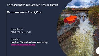 The Catastrophic Insurance Claims Event Workflow [upl. by Zubkoff]