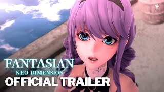 FANTASIAN NEO DIMENSION Official Trailer  Nintendo Direct 2024  HD [upl. by Orestes860]