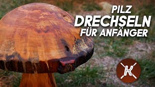 Pilz drechseln  Drechseln für Anfänger [upl. by Leuqer]