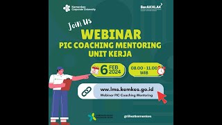 Webinar PIC Coaching dan Mentoring Unit Kerja [upl. by Evie]