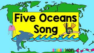 Five Oceans Song  Geography amp Earth Science for Kids [upl. by Marta]