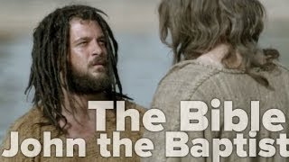 The Bible Miniseries  John the Baptist [upl. by Misa]