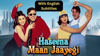 Haseena Maan Jayegi 1999 Hindi Movie With English Subtitles  Sanjay Dutt Govinda Karisma Kapoor [upl. by Llerrahs]