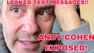 ANDY COHEN GETS EXPOSED WITH SHOCKING TEXT MESSAGES [upl. by Omik]