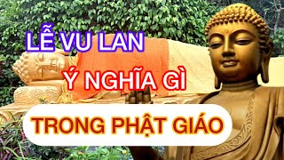 SƯ MINH THÔNG THUYẾT GIẢNG  Lễ Vu Lan Có Ý Nghĩa GÌ Trong Phật Giáo [upl. by Eulalee]