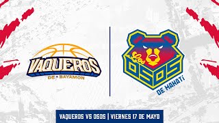 BSN Osos de Manati VS Vaqueros de Bayamón [upl. by Erek]