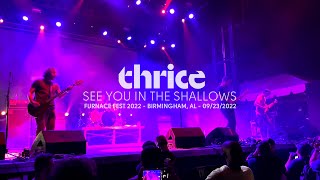 Thrice  See You in the Shallows Live at Furnace Fest 2022 Birmingham AL [upl. by Yrellih]