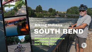 Biking Indiana Three South Bend Bike Trails — Ride to Notre Dame Campus [upl. by Jonina]