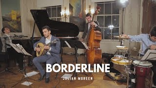 Julian Moreen  Borderline [upl. by Bollen]