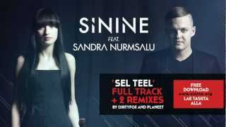 Sinine feat Sandra Nurmsalu  Sel Teel DirtyFox Remix [upl. by Romaine724]