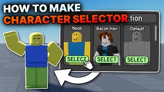 How to make CHARACTER SELECTION in ROBLOX FREE KIT [upl. by Angi]