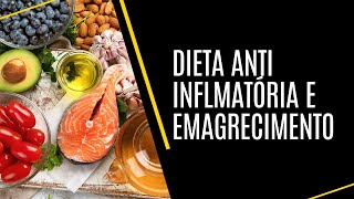 DIETA ANTI INFLAMATÓRIA E OBESIDADE [upl. by Annovahs]